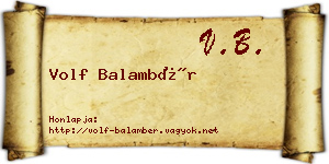 Volf Balambér névjegykártya
